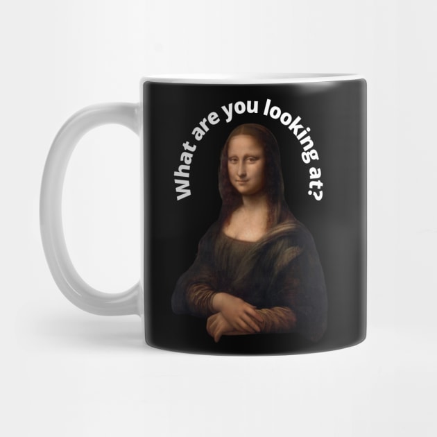 Funny Mona Lisa - Leonardo Da Vinci by divinoro trendy boutique